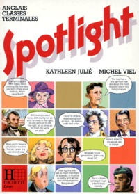 Kathleen Julié et Michel Viel - Anglais Terminales Spotlight.