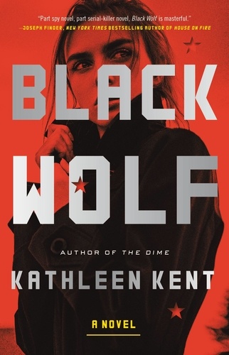 Black Wolf. A Novel