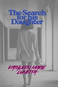 The Search for his Daughter