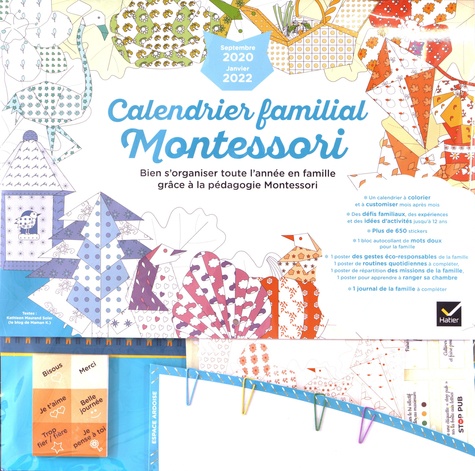 Calendrier familial Montessori. Bien s'organiser toute l'année grâce à la pédagogie Montessori. De septembre 2020 à janvier 2020  Edition 2020-2021
