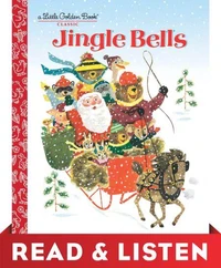 Jingle Bells: Read &amp; Listen Edition