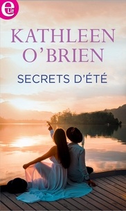 Kathleen O'Brien - Secrets d'été.