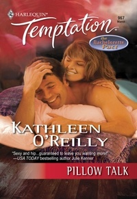 Kathleen O'Reilly - Pillow Talk.