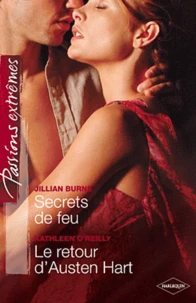 Secrets de feu ; Le retour d'Austen Hart
