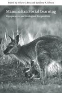 Mammelian Social Learning : Comparative And Ecological Perspectives