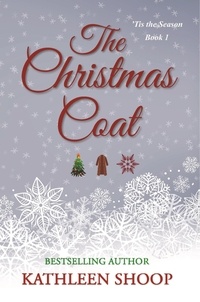 Kathleen Shoop - The Christmas Coat.