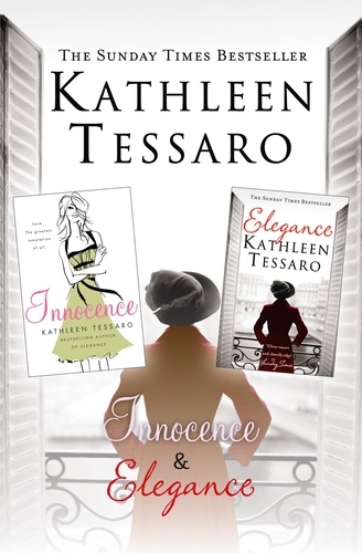 Kathleen Tessaro - Elegance and Innocence - 2-Book Collection.