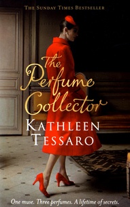 Kathleen Tessaro - The Perfume Collector.