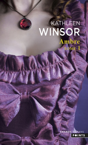 Kathleen Winsor - Ambre Tome 1 : .