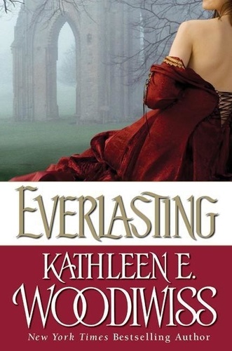 Kathleen Woodiwiss - Everlasting.