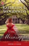 Kathleen Woodiwiss - L'inconnue du Mississippi.