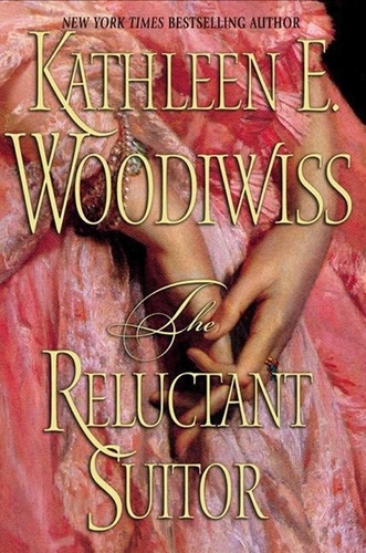 Kathleen Woodiwiss - The Reluctant Suitor.