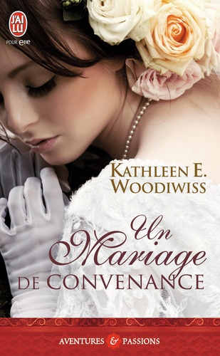 Kathleen Woodiwiss - Un mariage de convenance.