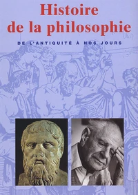 Histoire de la philosophie de l'Antiquité à nos jours