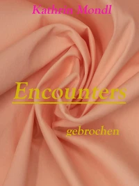 Encounters