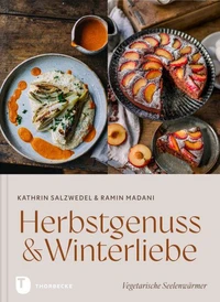 Herbstgenuss &amp; Winterliebe
