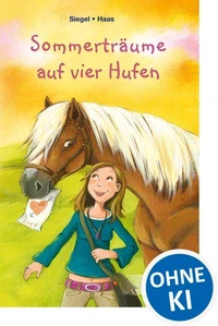 Sommerträume auf vier Hufen