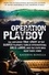Operation Playboy. Playboy Surfers Turned International Drug Lords - The Explosive True Story