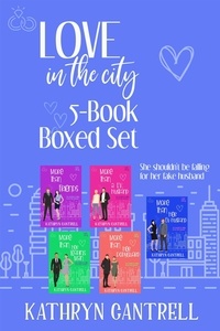  Kathryn Cantrell - Love in the City 5-Book Boxed Set - Love in the City, #6.