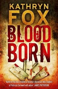 Kathryn Fox - Blood Born.