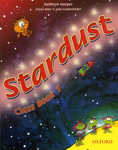 Kathryn Harper - Stardust Class book 1.