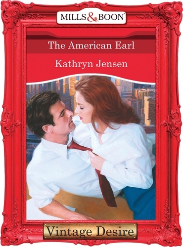 Kathryn Jensen - The American Earl.
