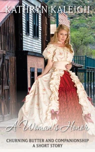 A Woman's Honor: Short Story