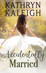 Accidentally Married