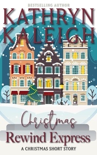  Kathryn Kaleigh - Christmas Rewind Express.