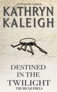  Kathryn Kaleigh - Destined in the Twilight - Into the Mist, #3.