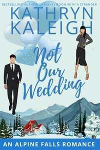 Not Our Wedding