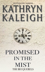  Kathryn Kaleigh - Promised in the Mist - Into the Mist, #4.