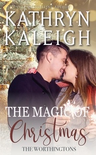  Kathryn Kaleigh - The Magic of Christmas - The Worthingtons.