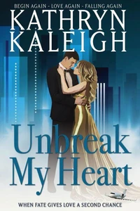Unbreak My Heart (Worthingtons Romance Collection, Books 1-3)