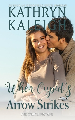 Kathryn Kaleigh - When Cupid's Arrow Strikes.
