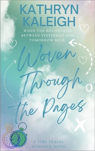  Kathryn Kaleigh - Woven Through the Pages - The Becquerels.