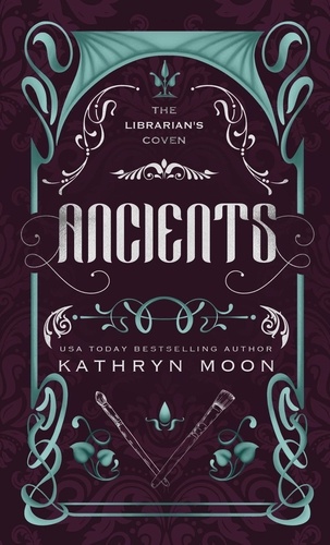  Kathryn Moon - Ancients - The Librarian's Coven, #4.