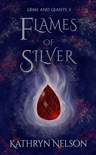 Flames of Silver