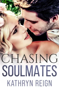 Chasing Soulmates