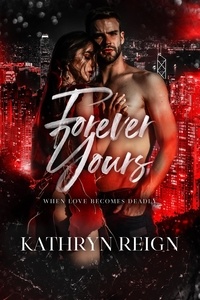  Kathryn Reign - Forever Yours.