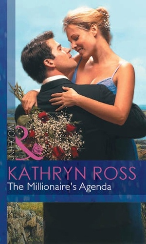 Kathryn Ross - The Millionaire's Agenda.