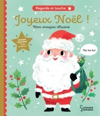 Kathryn Selbert - Joyeux Noël - Mon imagier illustré.