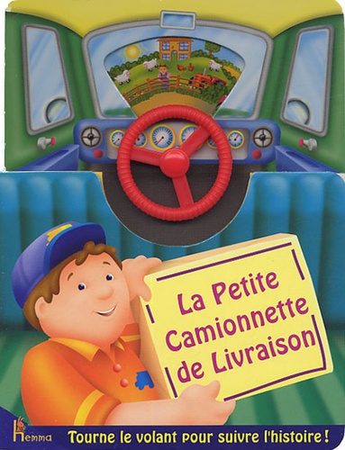 Kathryn Smith et Peter Lawson - La Petite Camionnette de Livraison.
