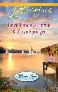 Kathryn Springer - Love Finds a Home.