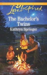 Kathryn Springer - The Bachelor's Twins.