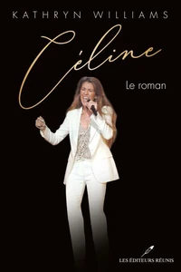 Celine. le roman
