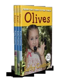 From the Farm to the Table Olives, Beef &amp; Dairy: Nonfiction 2-3 Grade Picture Book on Agriculture