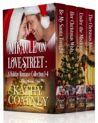 Miracle on Love Street: A Holiday Romance Collection 1-4