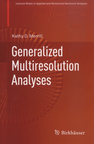 Generalized Multiresolution Analyses