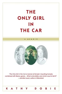 The Only Girl in the Car